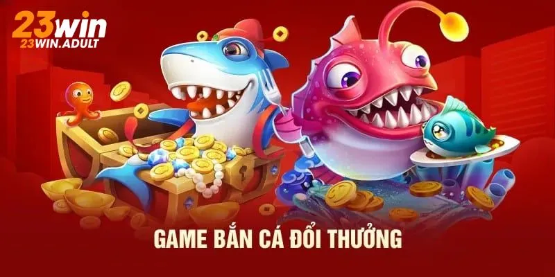 các sảnh tại bắn cá 23vin