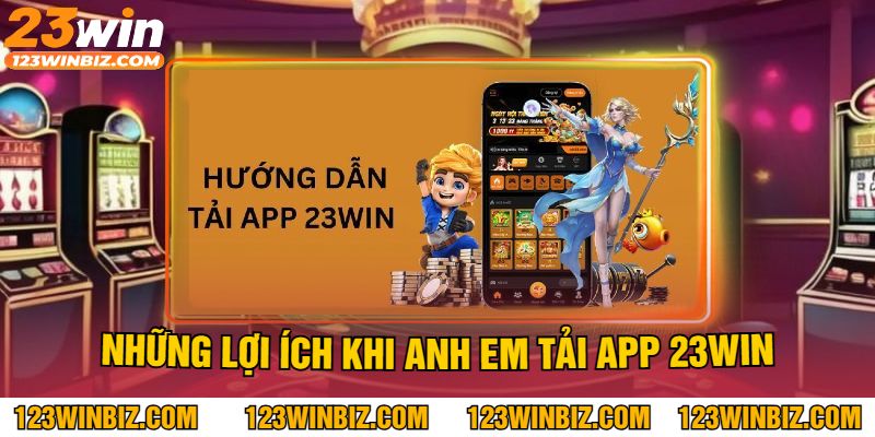 tổng quan về tải app 23vin tổng quan về tải app 23vin